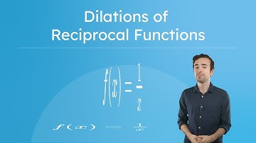 Dilations of Reciprocal Functions - Vertical and Horizontal Stretching