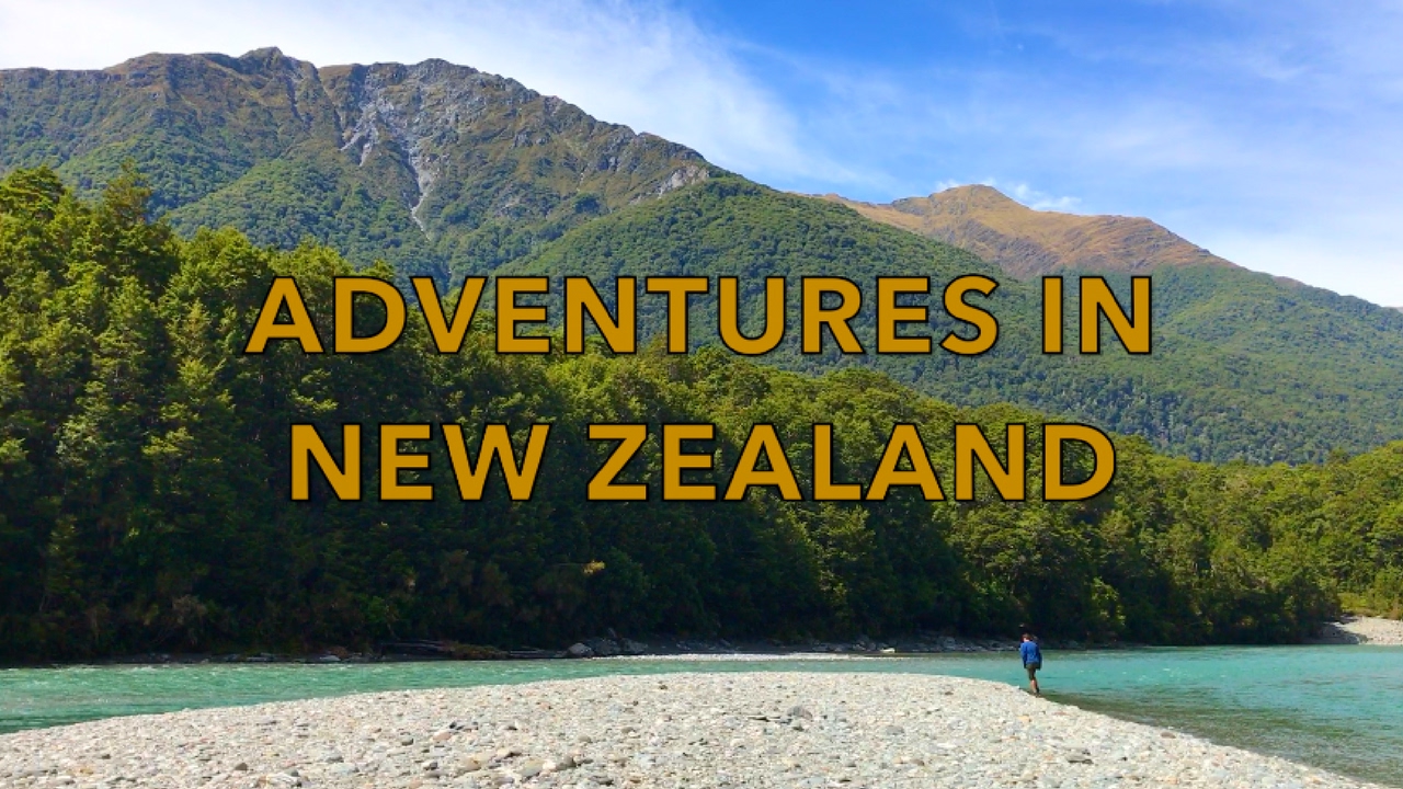 Adventures in New Zealand YouTube