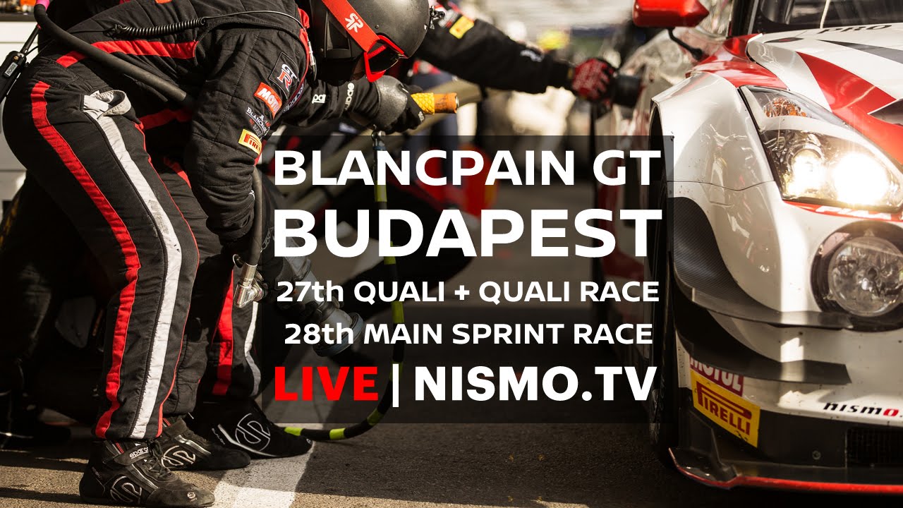 Blancpain GT Series - Budapest -2016 - Qualifying