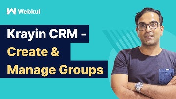 Krayin - How to Create Groups | Laravel CRM