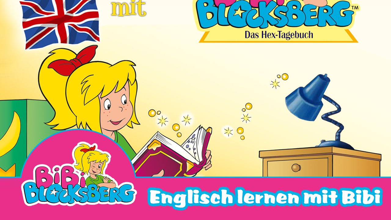Englisch Lernen Mit Bibi Blocksberg Das Hex ebuch Horspiel Horprobe Youtube