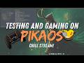 Testing Stream and Gaming on PikaOS | Chill Stream