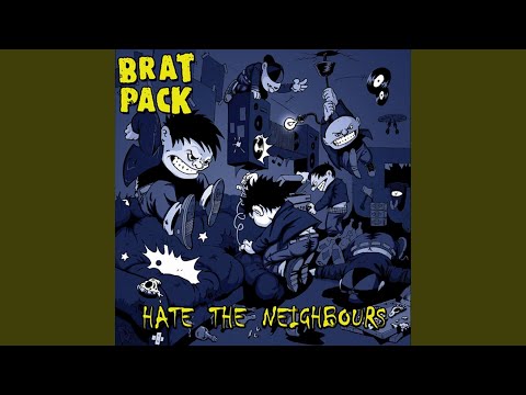 Brat Pack — Xenophobe