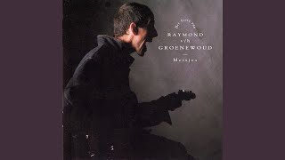 Video thumbnail of "Raymond van het Groenewoud - Liefde voor muziek"