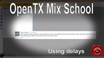 OpenTX Mix School: Delaying movement on a channel (servo)