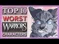 Top 10 WORST Warrior Cats Characters
