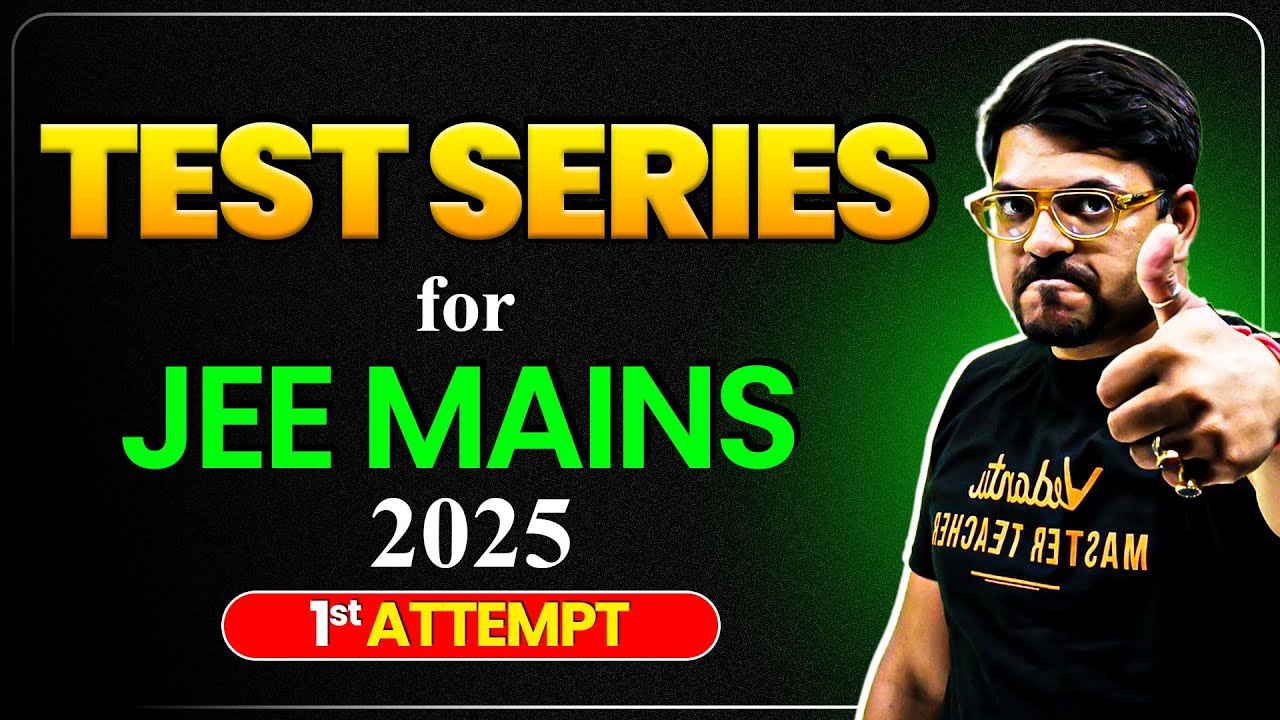 JEE Mains 2025 TEST SERIES | JEE 2025 January Attempt | Harsh sir - YouTube