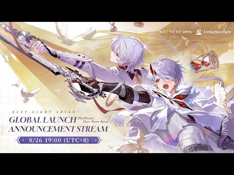 Duet Night Abyss | Global Launch Announcement Stream
