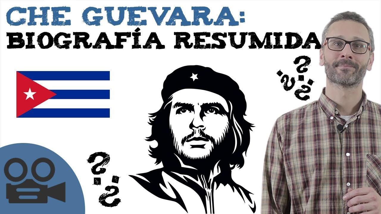 Che Guevara: biografía resumida - YouTube