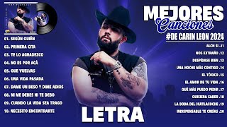 Carin Leon Mix 2024 (Letra/Lyrics) - Grandes Éxitos Mix 2024 - Álbum Completo Mas Popular 2024