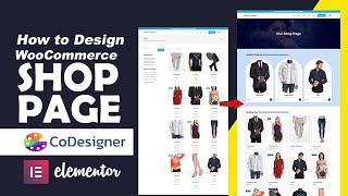 How to Design Woocommerce Shop Page Using CoDesigner & Elementor for Free