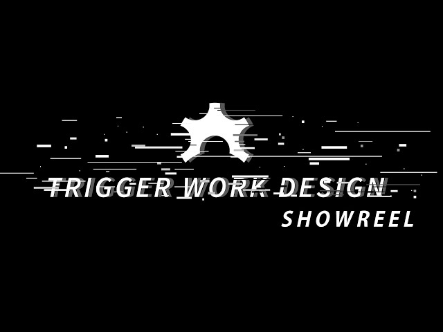   觸發設計 TRIGGER-WORK STUDIO - 工作室 Showreel