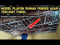 CARA PASANG RANGKA PLAFON PVC 2 TINGKAT || HIASAN PLAFON PVC