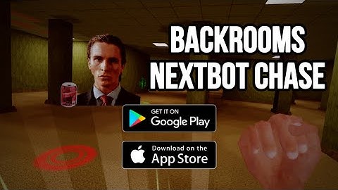 Backrooms Nextbot Chase | Android & IOS Gameplay Trailer 2023 | New!