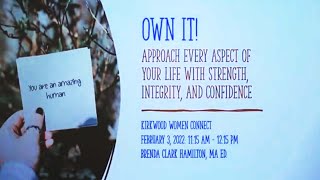 Own it! - Kirkwood Women Connect February 3, 2022 by Kirkwood Media 142 views 2 years ago 1 hour, 6 minutes