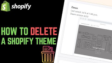 How to DELETE a Shopify Theme