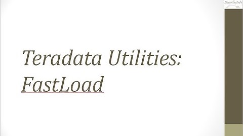 Teradata Utilities: FastLoad