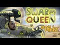 Böceklerin K(i)raliçesi - Swarm Queen # Dikiz