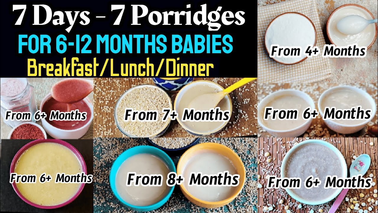 7 Days 7 Porridges for babies/Porridges for 6 12 months baby