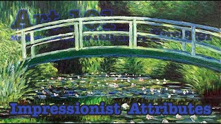 Impressionist Attributes | Art 101 Detail