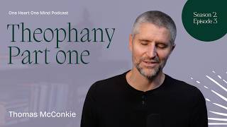 Episode 3: Theophany, Part I