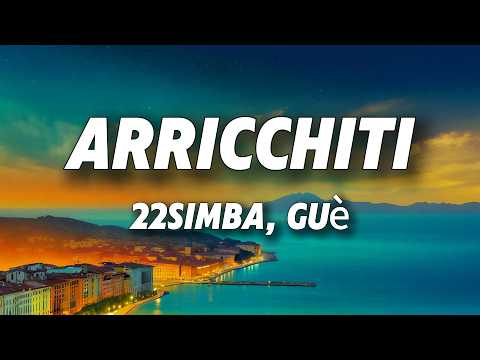 22simba, Guè - Arricchiti (Testo/Lyrics)