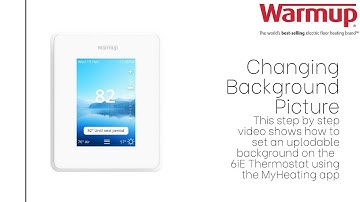 Change the Background Picture on the 6iE Smart Thermostat