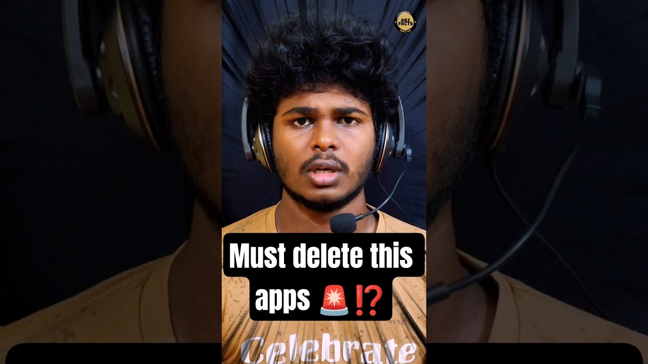 🚨 Never Use These 3 Apps! உடனே Delete பண்ணுங்க! 😱  #tamilfacts #dangerous #app