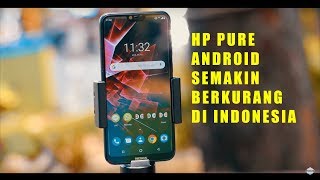 Hp Pure Android Itu Gak Bagus 22