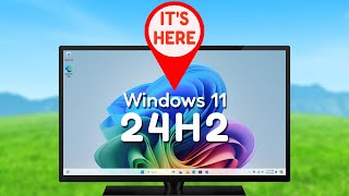 how to get windows 11 24h2 right now!