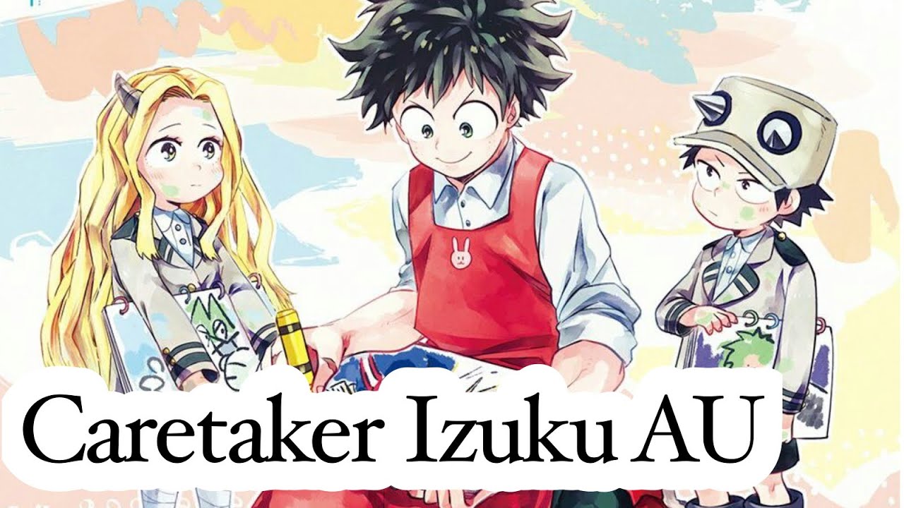 Caretaker Izuku || one-shot || kiribakudeku
