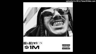 BabyTron - $1M (Prod. Mexico)