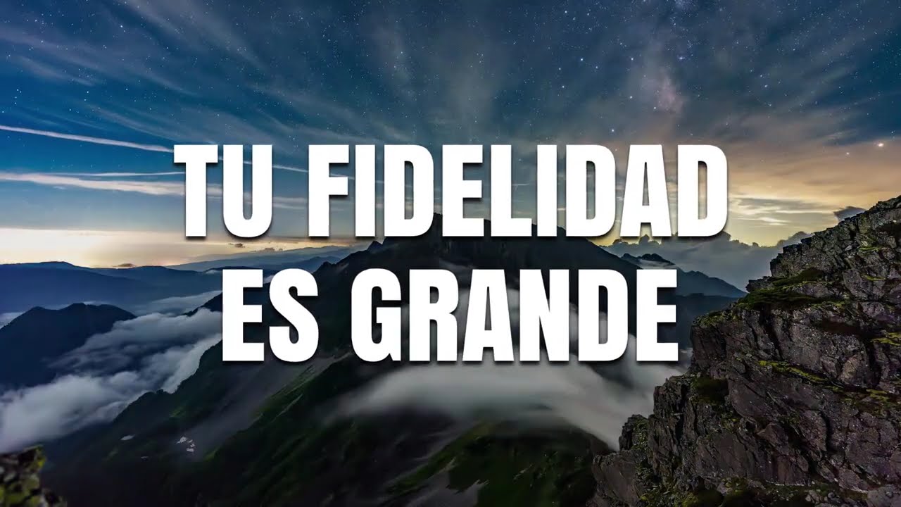 Tu Fidelidad Es Grande Mix 💕 MUSICA CRISTIANA DE ADORACION 2025 - HIMNOS ADORACION 2025