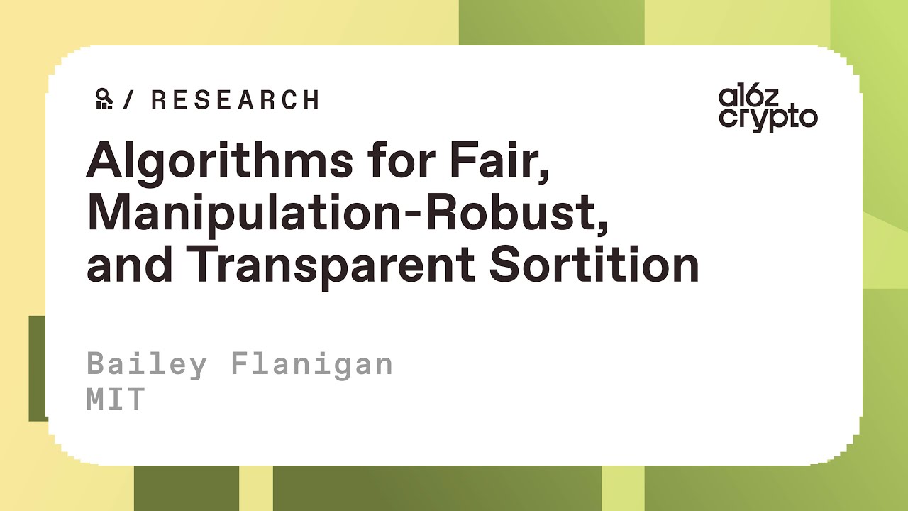 Algorithms for fair, manipulation-robust, and transparent sortition with  Bailey Flanigan