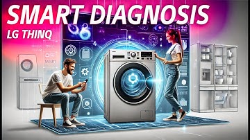[LG ThinQ] How to Use Smart Diagnosis