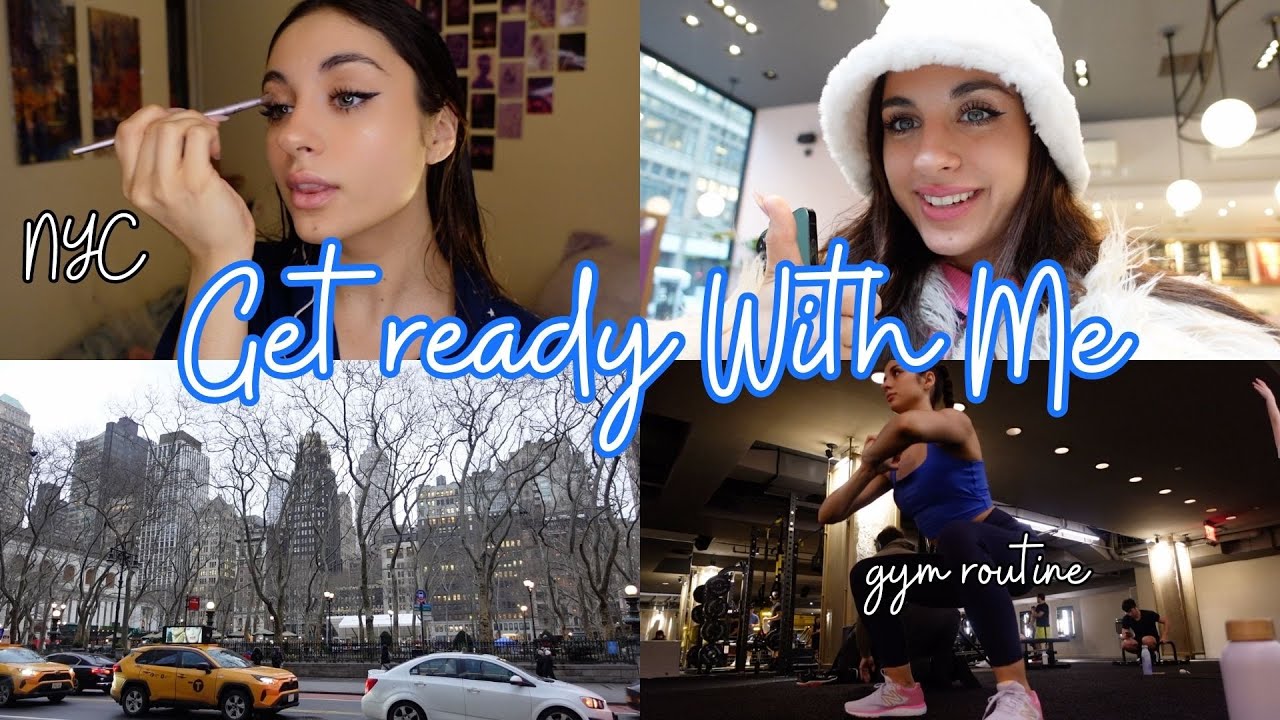 DAY IN MY LIFE IN NYC | GET READY WITH ME, BOOK RECOMMENDATIONS, gym ...
