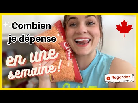 Combien je dépense 💰 en une semaine au Canada 🇨🇦 avec une famille de 4