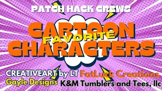 Patch Hack Crew Favorite Cartoon Characters #patches#embroideryhack#rhinestones
