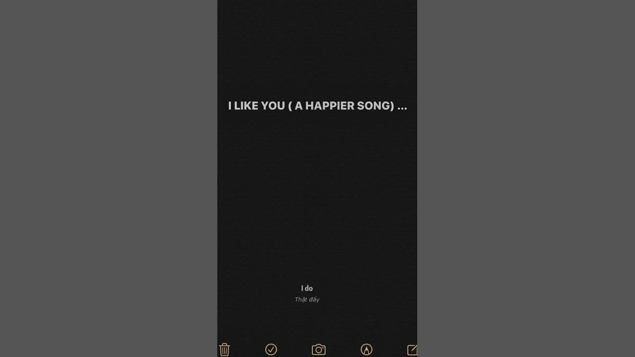 I Like You ( A Happier song ) - Post Malone ( ~ lyric ~)