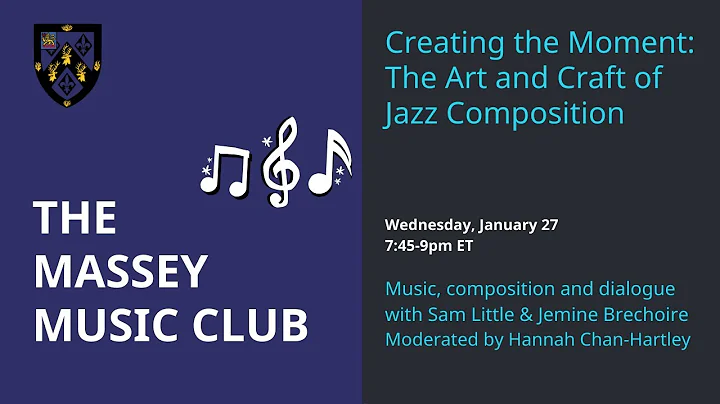 Music Club: Creating the Moment, the art and craft of jazz composition