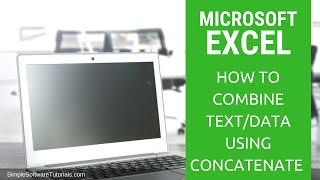 How to Combine Text/Data Using Concatenate in Excel