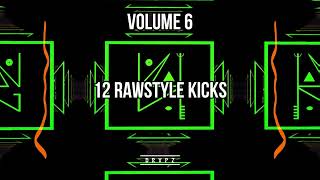 12 RAWSTYLE KICKS VOLUME 6/10 (2023) |FREE DOWNLOAD| #hardstyle #rawstyle #samplepack