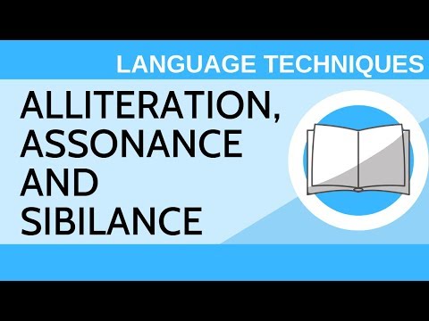 Alliteration, Assonance and Sibilance - Language Techniques