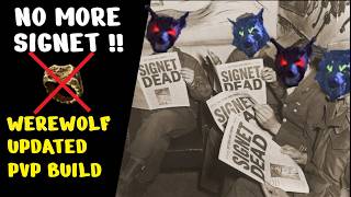 Signet NERFED — Updated Werewolf 🐺 PVP Build + Gameplay screenshot 1