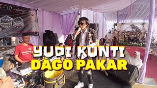 DAGO PAKAR || YUDI KUNTI feat AVOY GAZOS live NYALINDUNG