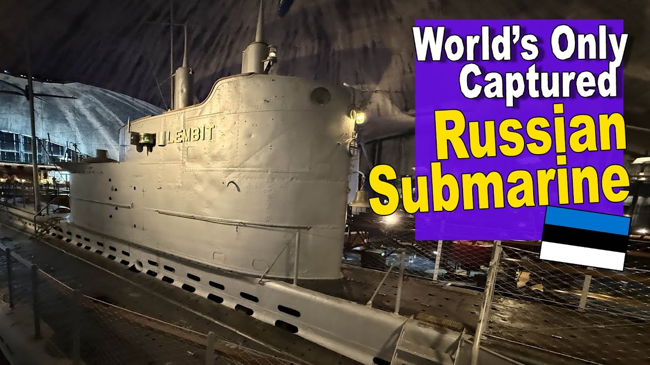 Единственная в мире захваченная российская подводная лодка | Таллин | Эстонский морской музей (Эп...