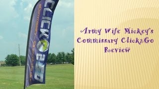 Army Wife Mickey Commissary Click2Go Review