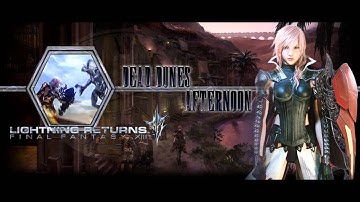 Lightning Returns FFXIII - Dead Dunes (Afternoon) [Extended] [HD]