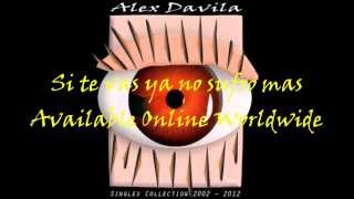 Si te vas ya no sufro mas by Alex Davila