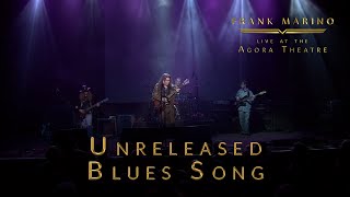 Unreleased Blues Song - Frank Marino - Live at the Agora Theatre chords